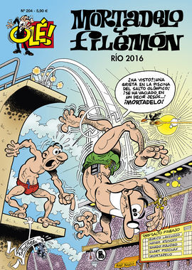 RÍO 2016 (OLÉ! MORTADELO 204)