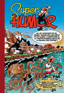 SUPER HUMOR MORTADELO 26. ANGEL DE LA GU