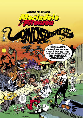 MAGOS HUMOR MORTADELO 52. DINOSAURIOS