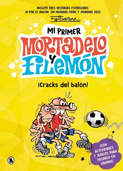 MI PRIMER MORTADELO Y FILEMON CRACKS DEL BALON