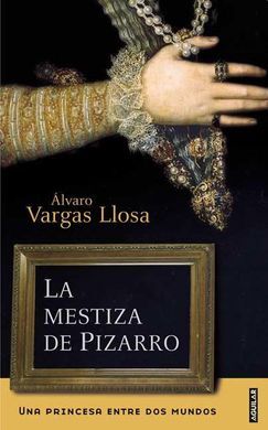 LA MESTIZA DE PIZARRO