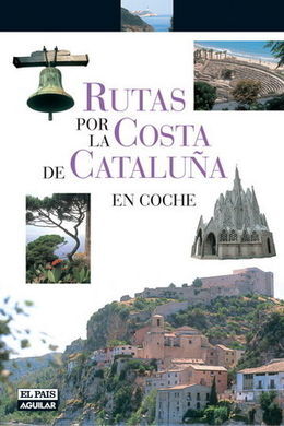 RUTAS POR LA COSTA DE CATALUÑA