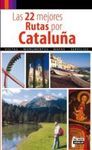 LAS 22 MEJORES RUTAS POR CATALUÑA