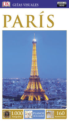 PARIS (GUIA VISUAL 2016)