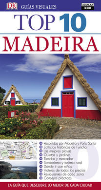 MADEIRA (GUÍAS VISUALES TOP 10 2016)