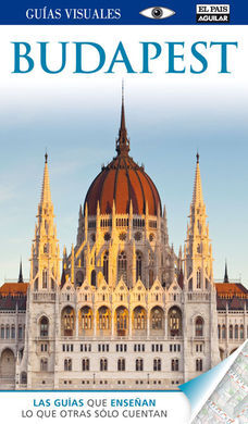 BUDAPEST. GUIA VISUAL 2014