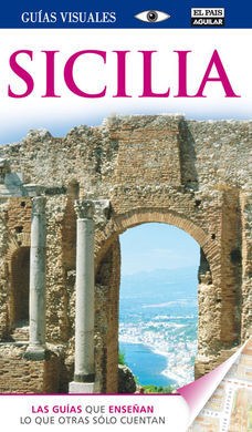 SICILIA. GUIA VISUAL 2014
