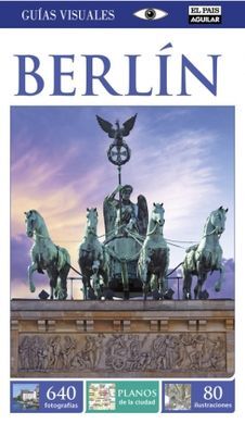 BERLÍN (GUÍAS VISUALES 2015)