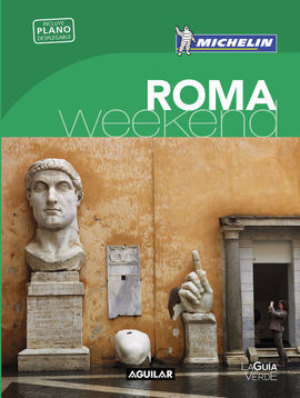 ROMA (LA GUÍA VERDE WEEKEND 2016)