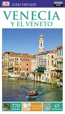 VENECIA Y EL VÉNETO