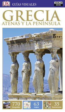 GRECIA. ATENAS Y LA PENÍNSULA