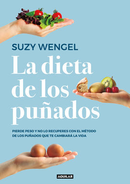 LA DIETA DE LOS PUÑADOS