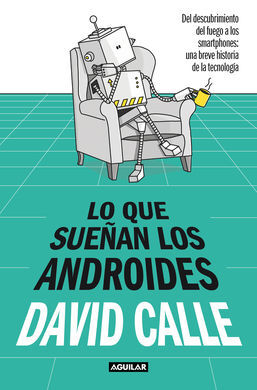 LO QUE SUEÑAN LOS ANDROIDES