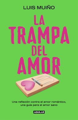 LA TRAMPA DEL AMOR