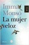 LA MUJER VELOZ