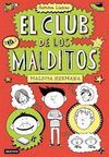 EL CLUB DE LOS MALDITOS. 1: MALDITA HERMANA