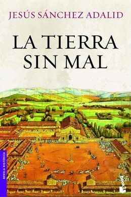 LA TIERRA SIN MAL