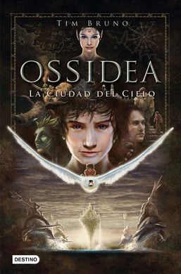 OSSIDEA. 1: LA CIUDAD DEL CIELO