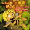LA ABEJA MAYA. LOS MENSAJEROS DE LA REINA