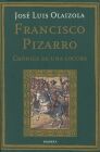 FRANCISCO PIZARRO. CRÃNICA DE UNA LOCURA