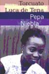 PEPA NIEBLA