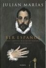 SER ESPAÃOL. IDEAS Y CREENCIAS EN EL MUNDO HISPÃNICO