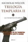TRILOGÃA TEMPLARIA. 2: LAS TROMPETAS DE JERICÃ