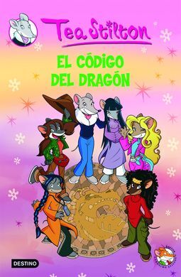 TEA STILTON. 1: EL CÓDIGO DEL DRAGÓN