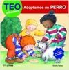TEO ADHESIVOS. ADOPTAMOS UN PERRO
