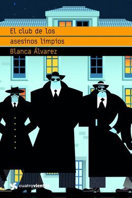 EL CLUB DE LOS ASESINOS LIMPIOS