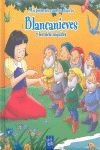 MIS PRIMEROS CUENTOS CLÁSICOS. BLANCANIEVES Y LOS SIETE ENANITOS