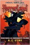 HORRORLAND. 9: BIENVENIDO AL CAMPAMENTO CULEBRA