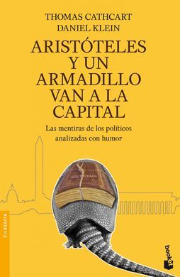 ARISTOTELES Y UN ARMADILLO VAN A LA CAPITAL