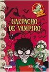 LA COCINA DE LOS MONSTRUOS. 4: GAZPACHO DE VAMPIRO