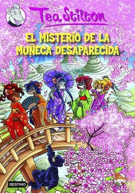 TEA STILTON. 10: EL MISTERIO DE LA MUÑECA DESAPARECIDA