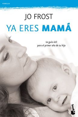 YA ERES MAMÁ