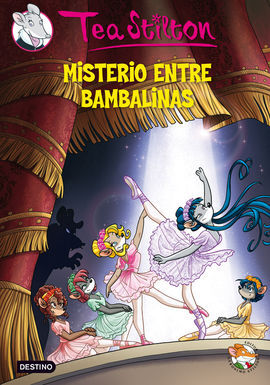 TEA STILTON. 14: MISTERIO ENTRE BAMBALINAS