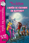 VIDA EN RATFORD. 8: ¿QUIÉN SE ESCONDE EN RATFORD?