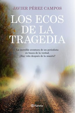 LOS ECOS DE LA TRAGEDIA