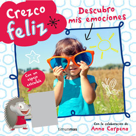 CREZCO FELIZ, EL ERIZO MAX. DESCUBRO MIS EMOCIONES. LIBRO CON ESPEJO