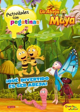 LA ABEJA MAYA. ACTIVIDADES CON PEGATINAS. ¡QUE DIVERTIDO ES SER ABEJA!