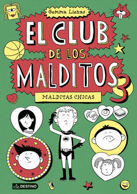 EL CLUB DE LOS MALDITOS. 3: MALDITAS CHICAS