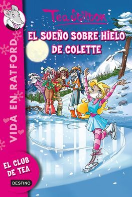 EL SUEÑO SOBRE HIELO DE COLETTE + RATOSORPRESA