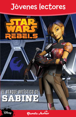 STAR WARS REBELS. ATAQUE ARTÍSTICO DE SABINE