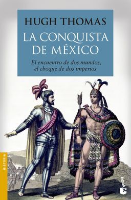 LA CONQUISTA DE MEXICO