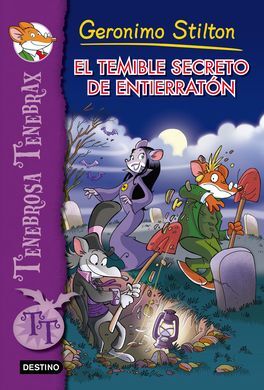 TENEBROSA TENEBRAX. 8: EL TEMIBLE SECRETO DE ENTIERRATON