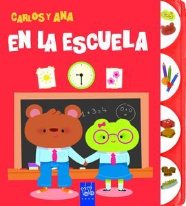 CARLOS Y ANA. EN LA ESCUELA