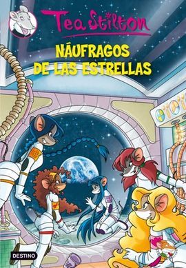TEA STILTON. 8: NÁUFRAGOS DE LAS ESTRELLAS (PACK)+TIEMPO