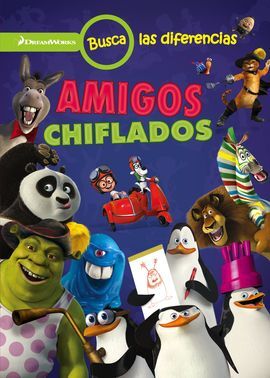 DREAMWORKS. BUSCA LAS DIFERENCIAS. AMIGOS CHIFLADO