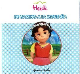 HEIDI. DE CAMINO A LA MONTAÑA